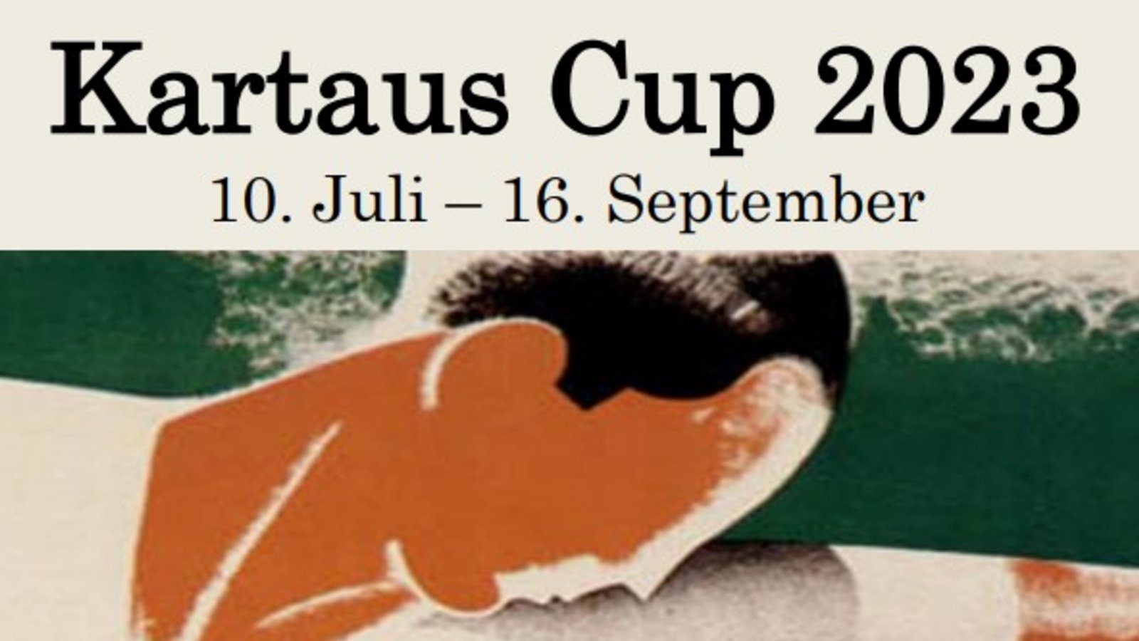 Kartaus Cup 2023 Ausschreibung